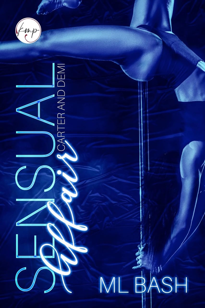 Ebook cover of Carter and Demi: Sensual Affair by ML Bash