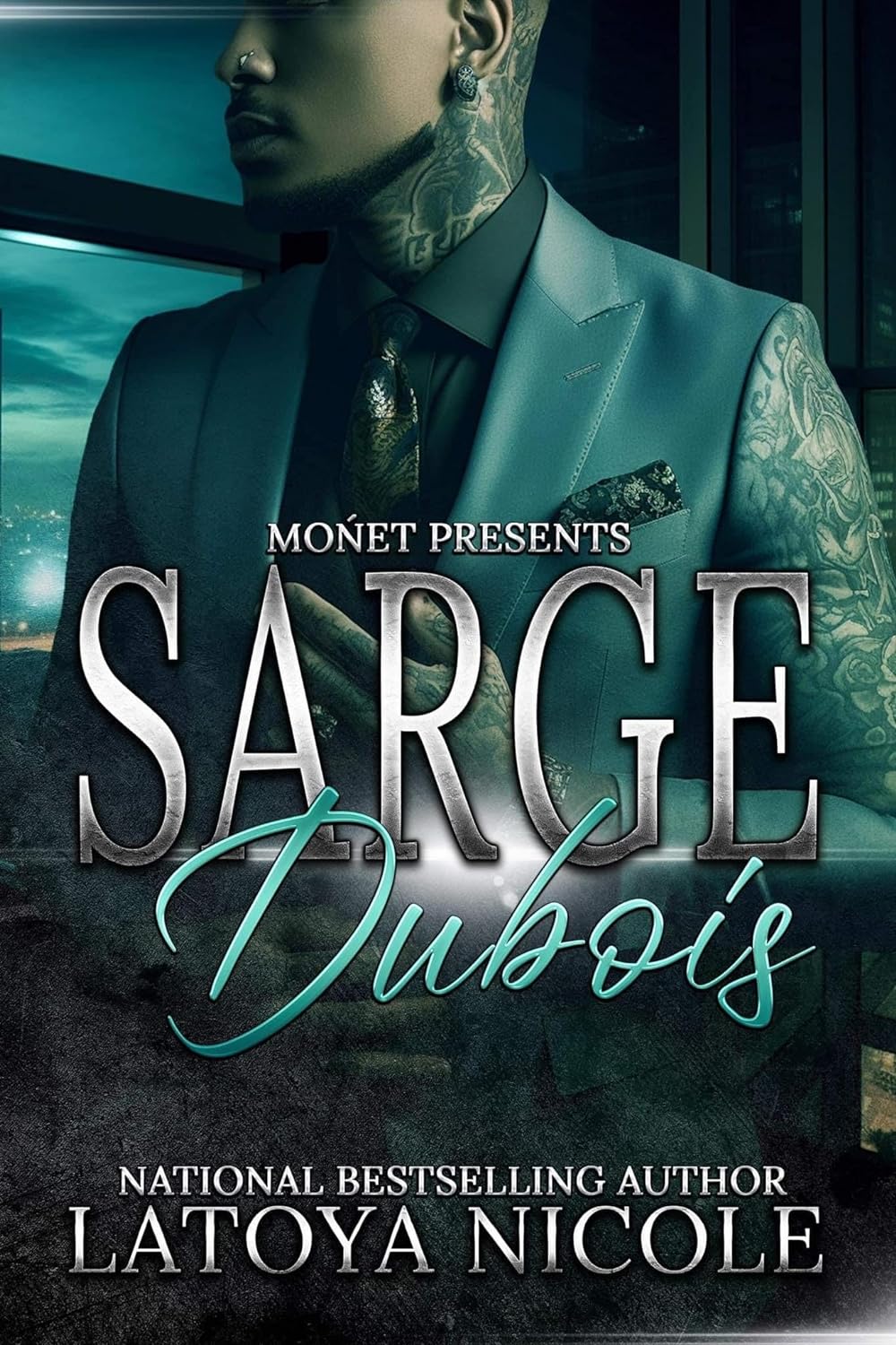 Sarge DuBois by Latoya Nicole Book Cover