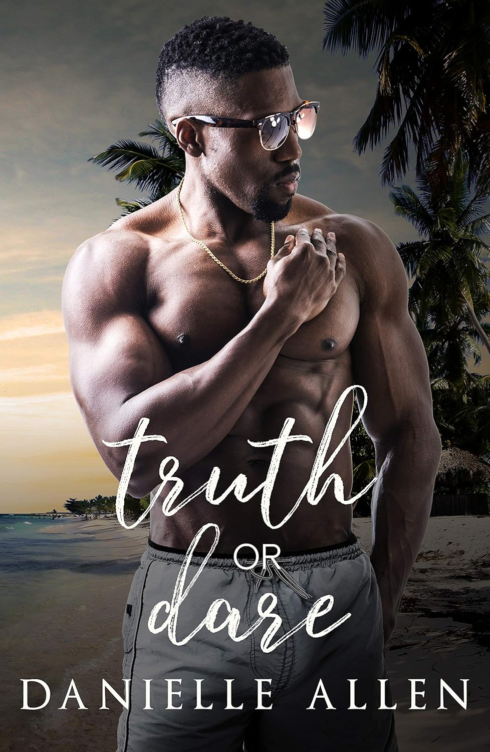 Truth or Dare By Danielle Allen